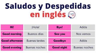 Saludos y Despedidas en inglés: Formales e Informales - Significados de Hi, Hello, Bye