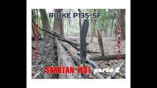 RUIKE P135-SF / SPARTAN TEST (Parte 2)