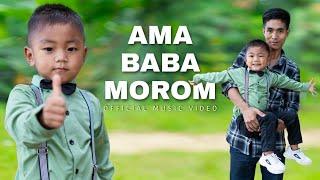 AMA BABA  MOROM (Parent's Love) English subtitle // Official MV // Wangnao Yato