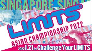 LIMITS Asian Championship 2022 - Singapore