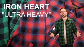 Still the end game shirt? Iron Heart ULTRA HEAVY Flannel