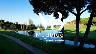 MEDBLUE BY METROVACESA