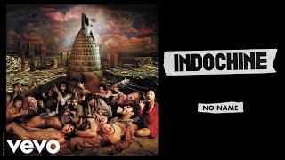 Indochine - No Name (Audio)