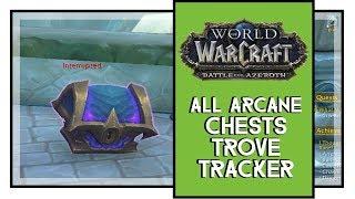 World of Warcraft Battle for Azeroth All Arcane Chest Locations Trove Tracker Achievement