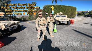 National Guard Stops Pacific Palisades Residents From Returning Home After Huge #Fire #LosAngeles