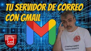  SMTP GRATIS | GMAIL COMO SERVIDOR DE CORREO