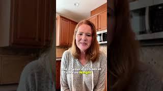 Dietary Reassurance from True You Weight Loss