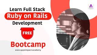 Full Stack Ruby on Rails Development Bootcamp