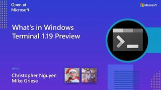 What's in Windows Terminal 1.19 Preview