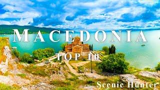 10 Best Places To Visit In North Macedonia | North Macedonia Travel Guide