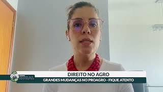 10-03-24 Direito no Agro: advogada fala sobre mudanças no Proagro