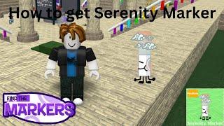 How to get Serenity Marker in Find The Markers | ROBLOX [2024]