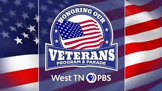 West TN PBS Presents: Honoring Our Veterans
