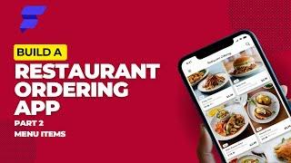 Build a Restaurant Ordering App Part 2 - Menu Items