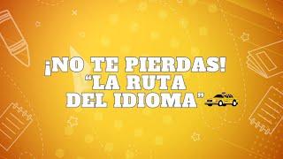 SPOT RUTA DEL IDIOMA