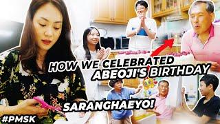 A DAY IN OUR LIVES | CELEBRATING LIFE WITH MY KOREAN FAMILY | SIMPLE HAPPINESS OF ABEOJI | #pmsk