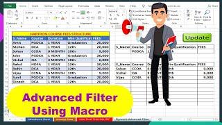 How to use Dynamic Advanced Filter Using Macro in Ms-excel 2019