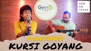 FOURTWNTY - KURSI GOYANG (LIVE SESSION) GENONTRACK