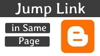 How To Create Jump Link in Blogger Website - anchor text link in blogger