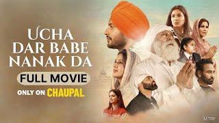 Latest Punjabi Movies 2024 | Ucha Dar Babe Nanak Da | Dev Kharoud | Chaupal