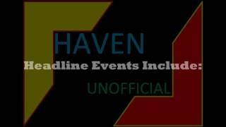 Haven Unofficial One Year Anniversary Celebrations Trailer