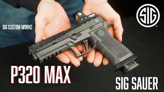 Sig P320 Max