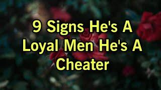 9 Signs He's A Loyal Men He's A Cheater...|Psychological Amazing Facts