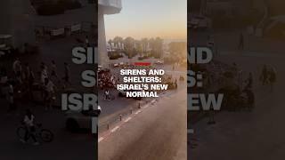 Israel’s new normal: sirens and shelters