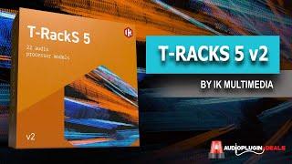 Checking Out T-RackS 5 v2 by IK Multimedia