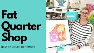 Fat Quarter Shop 2024 December Sew Sampler Beginner Unboxing Quilting Subscription Box