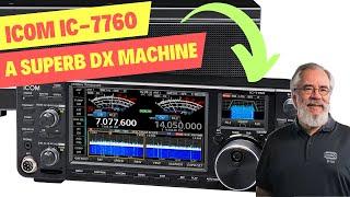 ICOM IC-7760 REVIEW: FEATURES AND FIRST IMPRESSIONS