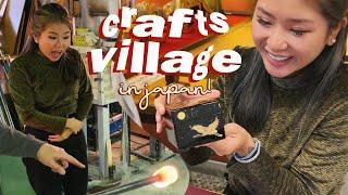 visiting a crafts village and trying GLASSBLOWING | what to do in japan ep. 4