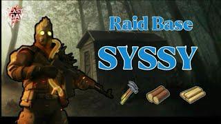 LDOE - Raid Base SYSSY - Last day on earth survival - RixDevil