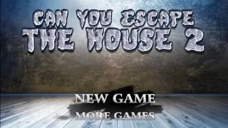 Can You Escape The House 2 Walkthrough