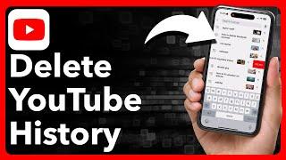 How To Delete Search History On YouTube