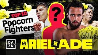 Who is on your MUST SEE fighter's list? ARIEL X ADE: THE BOXING SHOW EPISODE 28