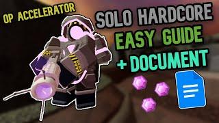 How To Easy Solo Triumph Hardcore With Accelerator Rework + Document Guide - Tower Defense Simulator