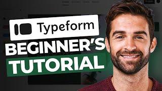 How To Use Typeform Tutorial 2024 (Step By Step)