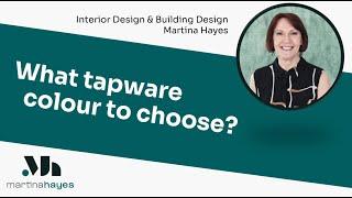 What tapware colour to choose?