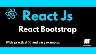 ReactJS Tutorial 12 React Bootstrap