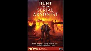 NOVA: Hunt for the Serial Arsonist (Nov 14, 1995)