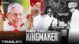 RMV The King Maker Trailer | RM Veerappan | Sathya Jyothi Films
