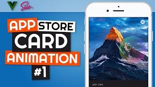 App Store Card Animation With Vue JS