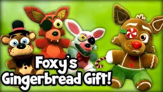 Fazbear Segments: Foxy's Gingerbread Gift!