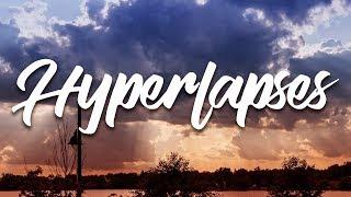 How to Shoot HYPERLAPSES (A Timelapse on STEROIDS)