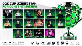 OGC CUP FOR CONTENT MAKERS 10000$ 2 KUN / SENATOR | ULTRA PUBG | CARDINAL | UMAR | APALONUZ