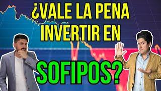 ¿Aún conviene invertir en SOFIPOS?