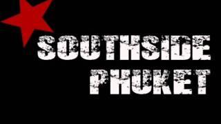 South Side Phuket-Hiphop Ain't Dead