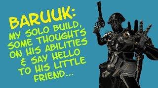 Warframe - BARUUK: A Pacifist Frame with plenty of punch!