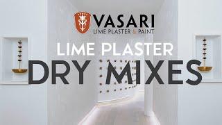 Lime Plaster Dry Mixes - Instructions and more - Vasari Lime Plaster & Paint